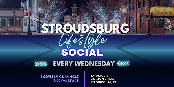 Stroudsburg Lifestyle Social