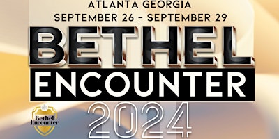 3rd  Annual Bethel Encounter Conference primary image