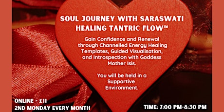 Soul Journey with Saraswati Healing Tantric Flow