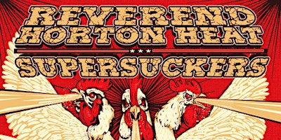 Primaire afbeelding van Reverend Horton Heat/Supersuckers/Riverside Odds/The Cheats