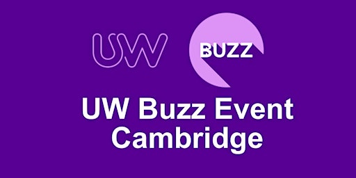 Image principale de UW Buzz Event - Cambridge