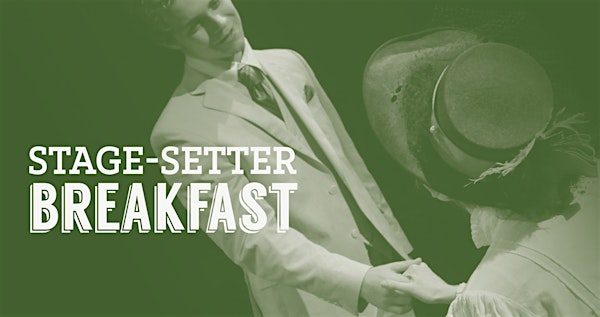 Stage Setter Breakfast 2014