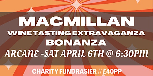 MacMillan Wine Tasting Extravaganza Bonanza Fundraiser #003 April 6th  primärbild