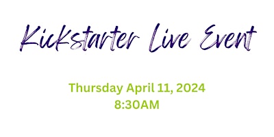 Kickstarter Live April 2024 primary image