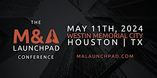 Primaire afbeelding van The M&A Launchpad Conference