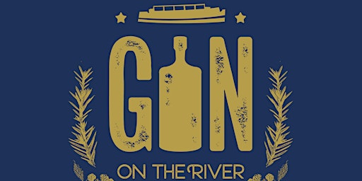Gin on the River Ware -  20th July 12pm - 3pm  primärbild