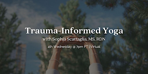 Hauptbild für Trauma-Informed Yoga w/ Sophia