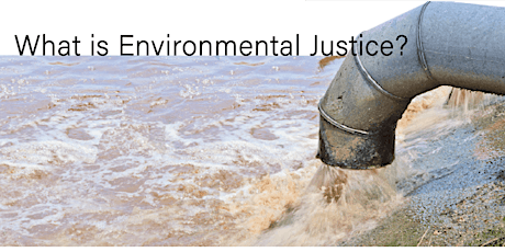 Teacher Tuesdays: Defining Environmental Justice (for  Educators) primary image