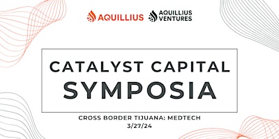 Primaire afbeelding van Cross Border Tijuana: Medtech Symposium