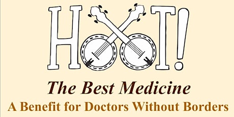 Primaire afbeelding van Hoot!  "The Best Medicine" - a Benefit for Doctors Without Borders