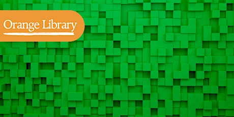 Minecraft - School Holidays - Orange City Library primary image