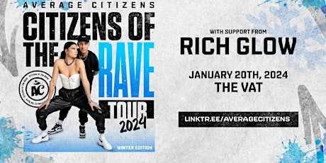 Imagen principal de Average Citizens ft. Rich Glow  CITIZENS OF THE RAVE TOUR