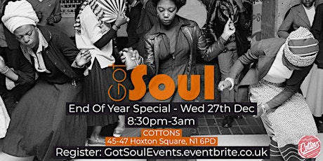 Got Soul: End Of Year Special - Wed 27th Dec primary image