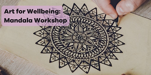 Hauptbild für Art for Wellbeing: Mandala Workshop