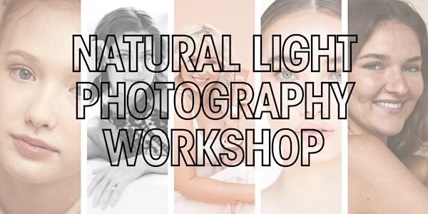Natural Light Portraits: Photography Workshop MORNING