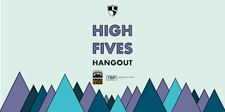 High Fives Hangouts - Truckee Bike Park primary image