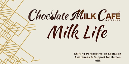 Milk Life: Lactation Basics for Families 2024 primary image