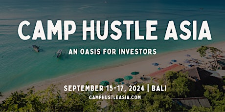 Camp Hustle Asia 2024