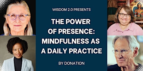 The Power of Presence: Mindfulness as a Daily Practice primary image