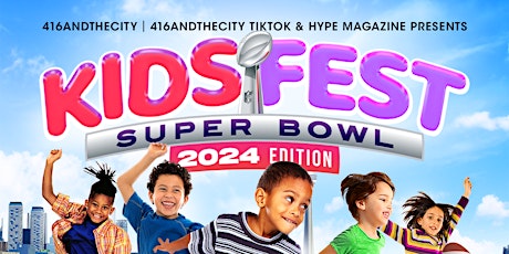 Primaire afbeelding van Kids Fest 2024: Las Vegas | SuperBowl Weekend