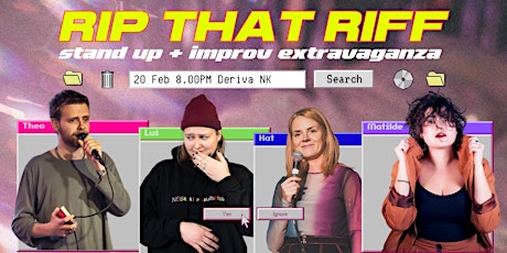 Primaire afbeelding van RIP THAT RIFF _ Stand Up and Improv Comedy Extravaganza