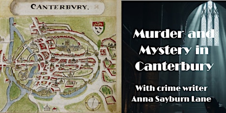 Guided Walk: Murder and Mystery in Canterbury
