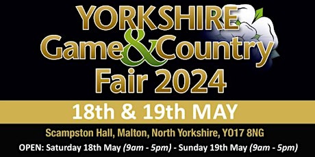 Yorkshire Game & Country Fair 2024 - Admission Tickets