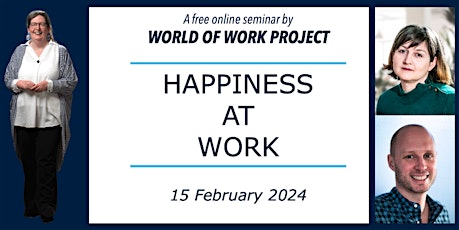 Happiness at Work - A free online seminar w/ Helen Bailey primary image