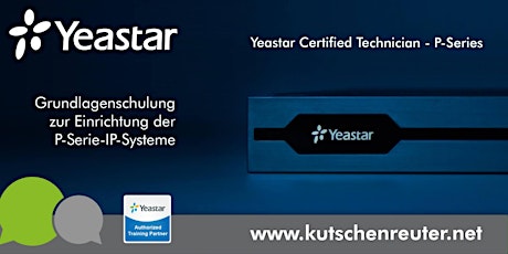 Hauptbild für Yeastar Technikerschulung  P-Serie / Cloud / Yeastar Certified Technician