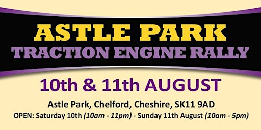 Astle Park Traction Engine Rally 2024 - Admission Tickets