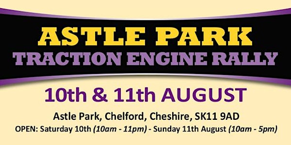Astle Park Traction Engine Rally 2024 - Admission Tickets