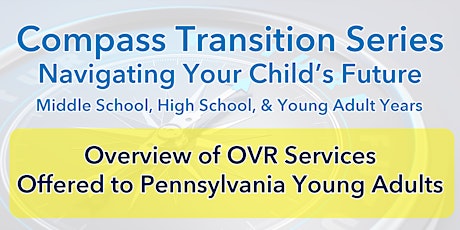 Overview of OVR Services Offered to Pennsylvania Young Adults primary image