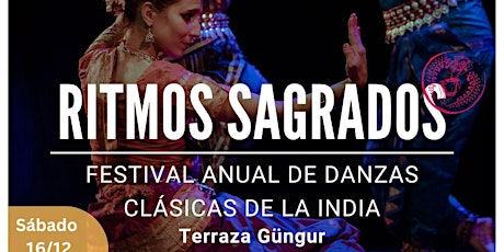 Imagen principal de RITMOS SAGRADOS - Festival anual de danzas clásicas de la India -