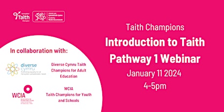 Taith Champions - Introduction to Taith Pathway 1 Webinar primary image