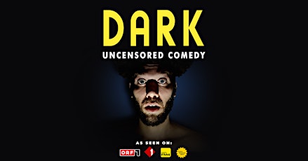 Image principale de DARK • Uncensored Stand-Up Comedy