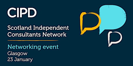 Primaire afbeelding van CIPD Independent Consultants Network in Scotland - 2024 launch event