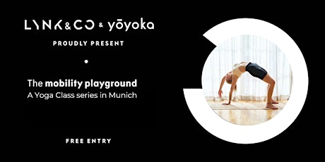 Imagem principal de Mobility Playground - Yoga Classes @ Lynk & Co Club München