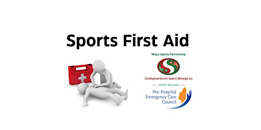 Imagem principal do evento Sports First Aid - Claremorris - April 6th  2024