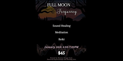Full Moon Frequency: Meditation, Reiki and Sound Healing primary image