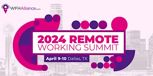 Immagine principale di 2024  Remote Working Summit Dallas 