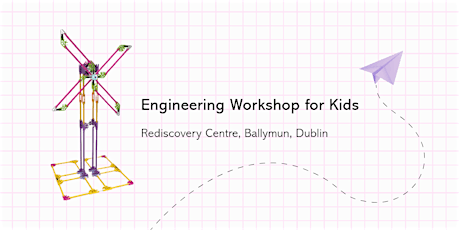 Engineering Workshop for Kids primary image