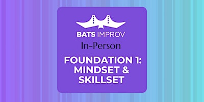 Imagen principal de In-Person: Foundation 1: Mindset and Skillset with Mick Laugs