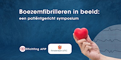 Imagem principal do evento Boezemfibrilleren in beeld: een patiëntgericht symposium