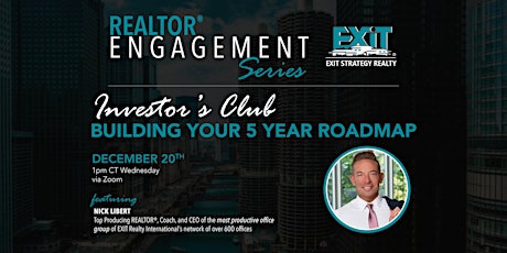 Image principale de Investor's Club: Creating Your 5 Year Plan for Real Estate Wealth & Growth