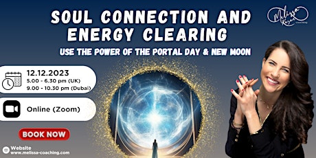 Image principale de Soul Connection and Energy Clearing- 12.12 Portal Day and New Moon Event