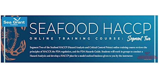 Imagem principal do evento Virtual Seafood HACCP Segment Two Training