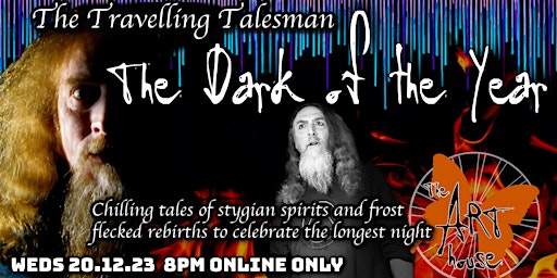 The Travelling Talesman: In the Dark of the Year - ONLINE ONLY primary image