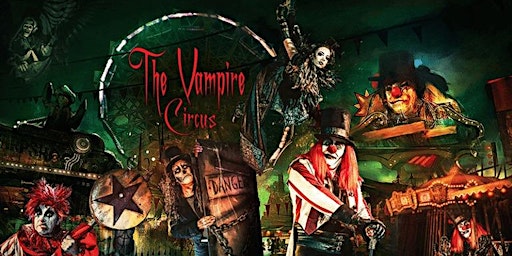 The STAR Centre presents: The Vampire Circus primary image