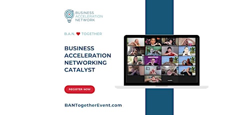 Copy of Business Acceleration Networking Catalyst primary image