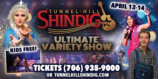 Imagen principal de Tunnel Hill Shindig - Ultimate Variety Show